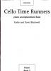 BLACKWELL.K./BLACKWELL.D. - CELLO TIME RUNNERS - ACOMPANYAMENT PIANO
