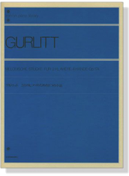 Gurlitt,C. - Melodische Stücke Für 2 Klaviere 4 Hände , Op. 174