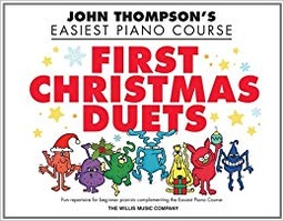 THOMPSON.J. - EASIEST PIANO COURSE FIRST CHRISTMAS  DUETS