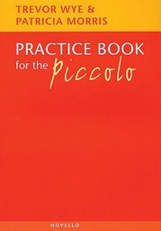 [9780853601371] WYE/MORRIS - PRACTICE BOOK FOR THE PICCOLO